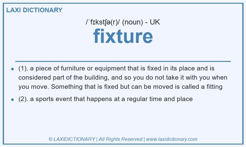 Definition fixture in British English