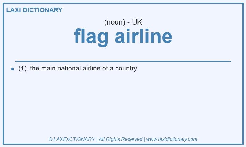 Definition flag airline in British English