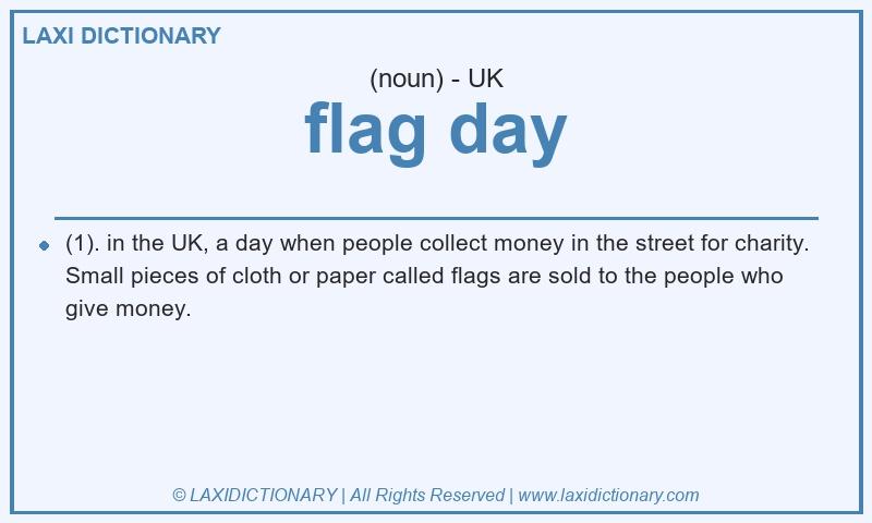 Definition flag day in British English