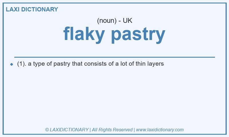 Definition flaky pastry in British English