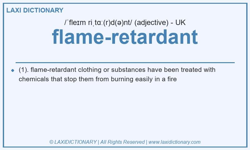 Definition flame-retardant in British English