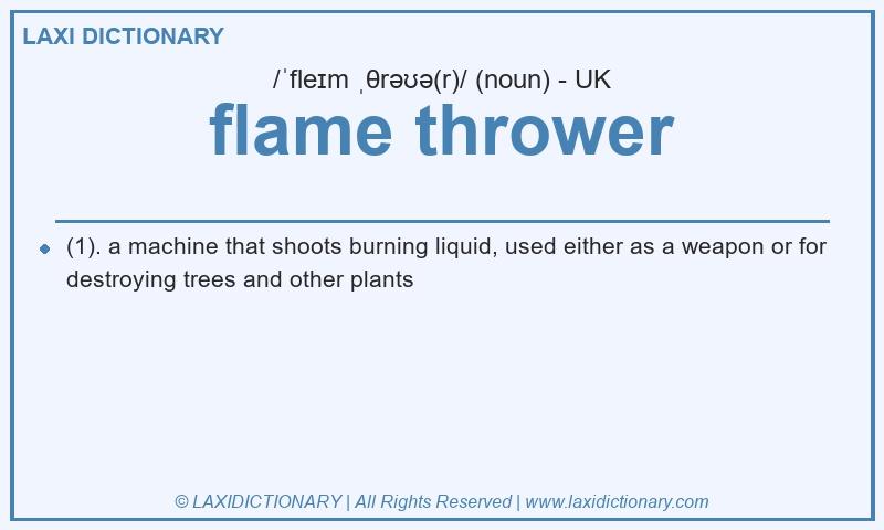 Definition flame thrower in British English