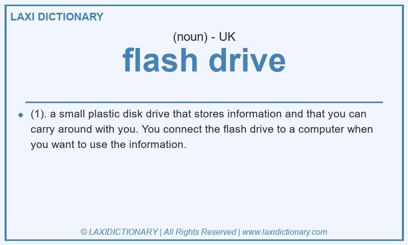 Definition flash drive in British English