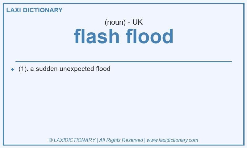Definition flash flood in British English