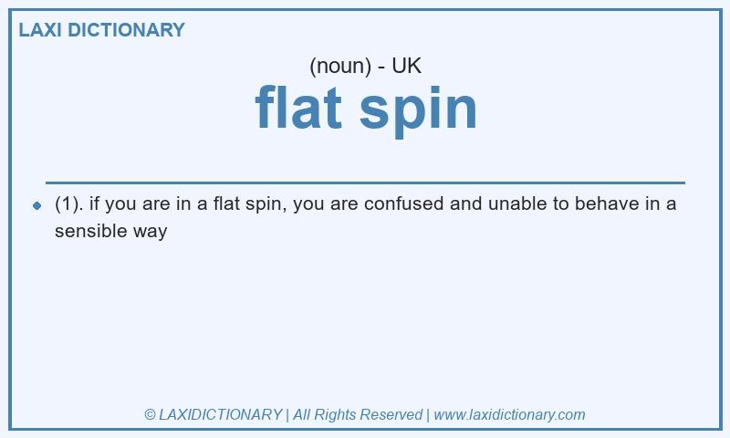 Definition flat spin in British English