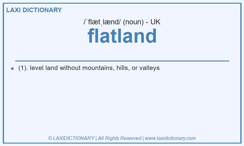 Definition flatland in British English