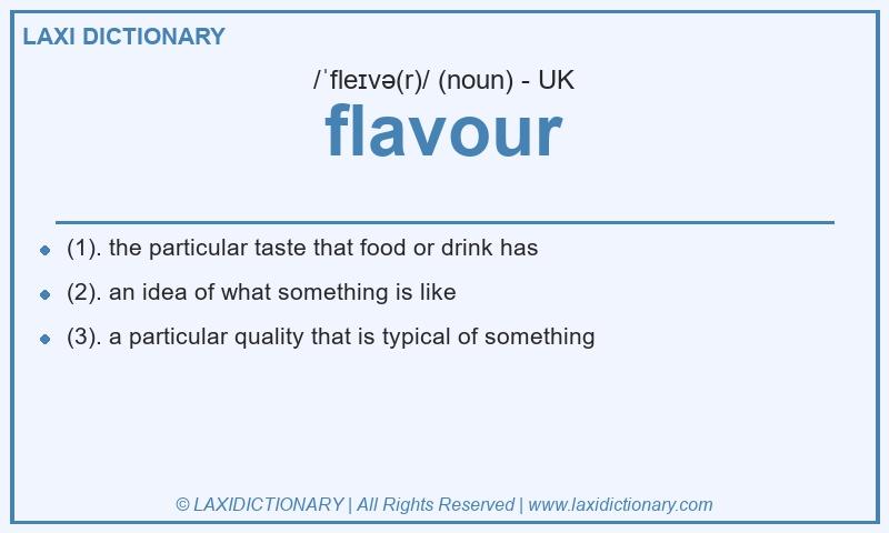 Definition flavour in British English