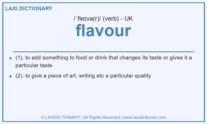 Definition flavour in British English
