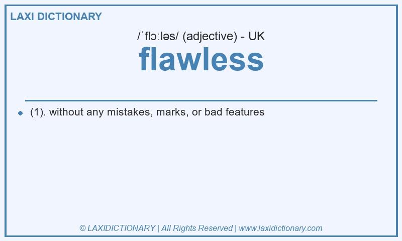 Definition flawless in British English