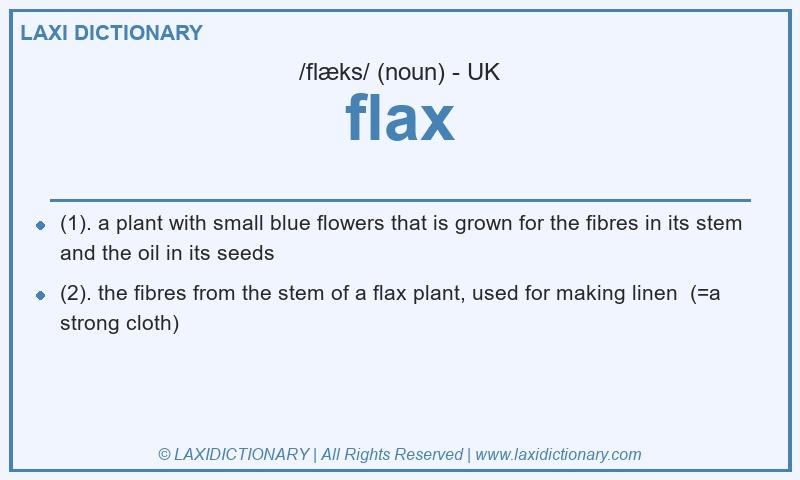 Definition flax in British English