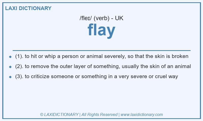 Definition flay in British English