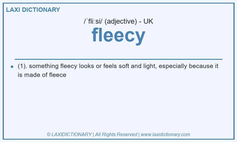 Definition fleecy in British English