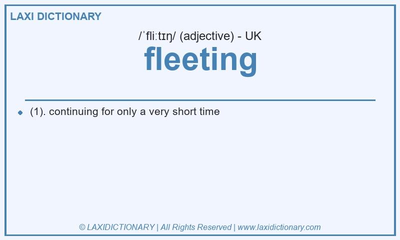 Definition fleeting in British English