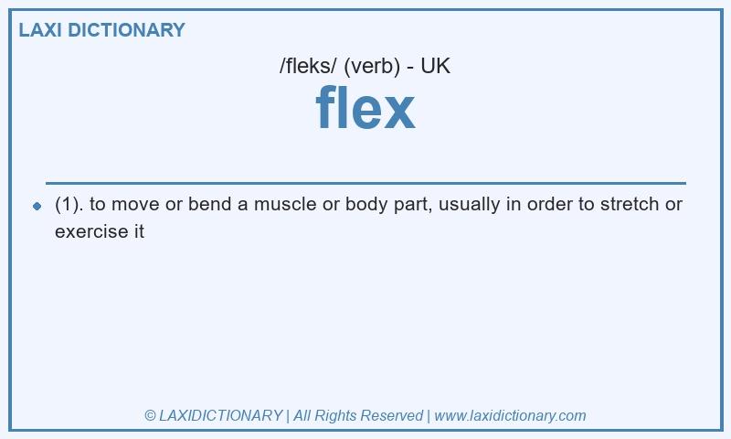 Definition flex in British English