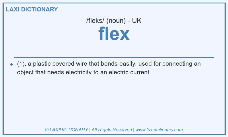 Definition flex in British English