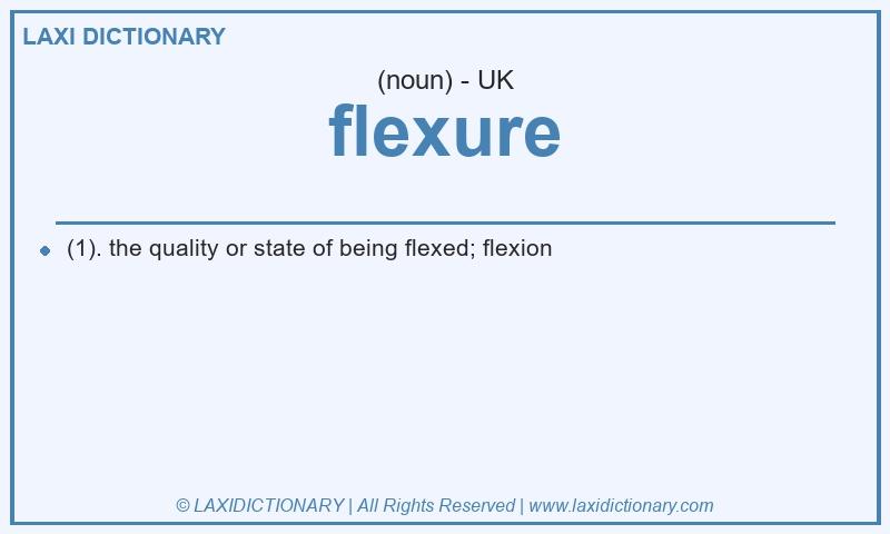 Definition flexure in British English