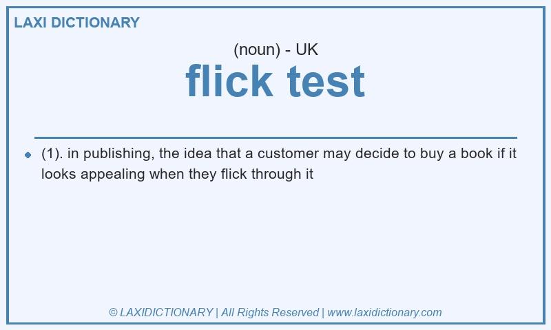 Definition flick test in British English