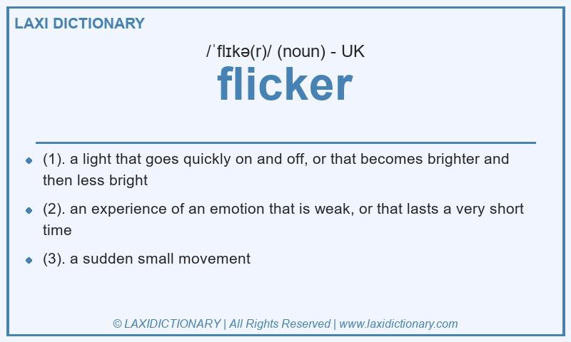 Definition flicker in British English
