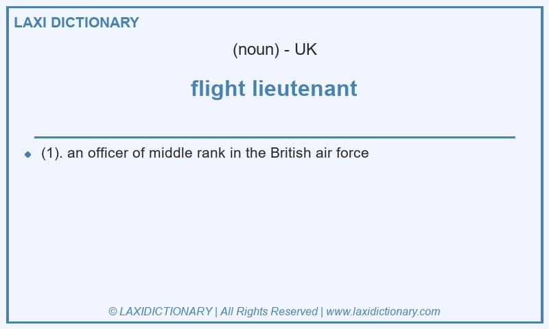Definition flight lieutenant in British English