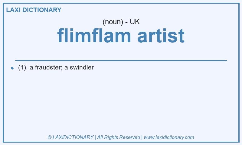 Definition flimflam artist in British English