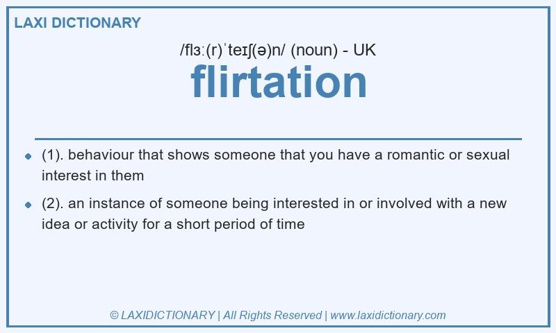 Definition flirtation in British English