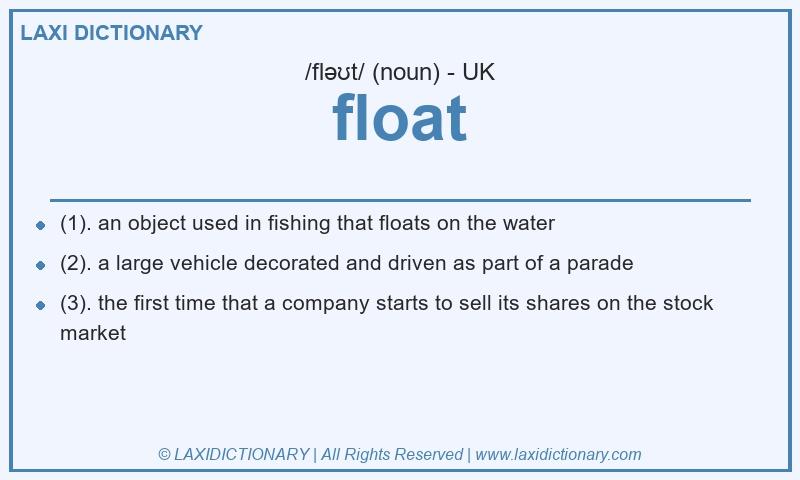 Definition float in British English