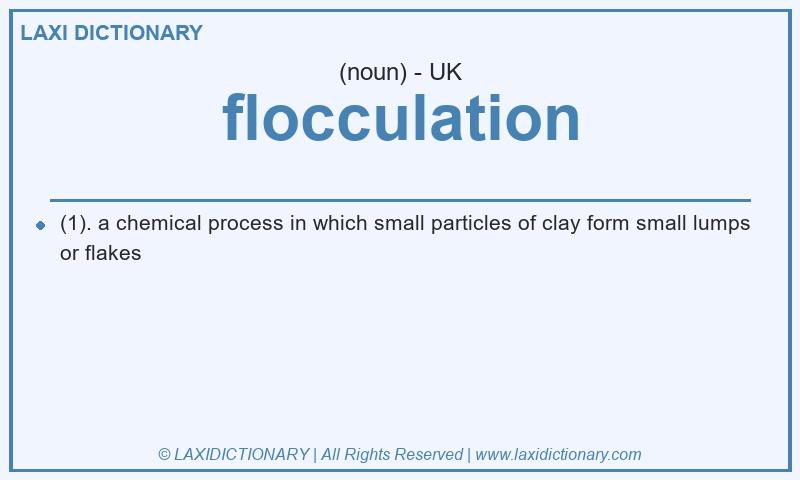 Definition flocculation in British English