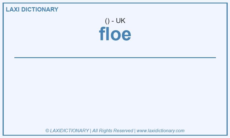 Definition floe in British English