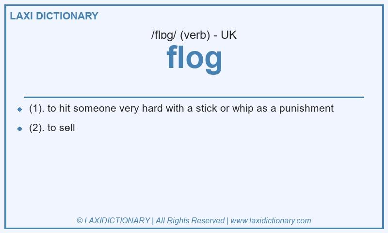 Definition flog in British English