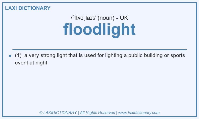 Definition floodlight in British English