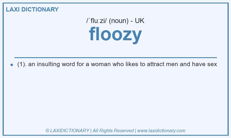 Definition floozy in British English