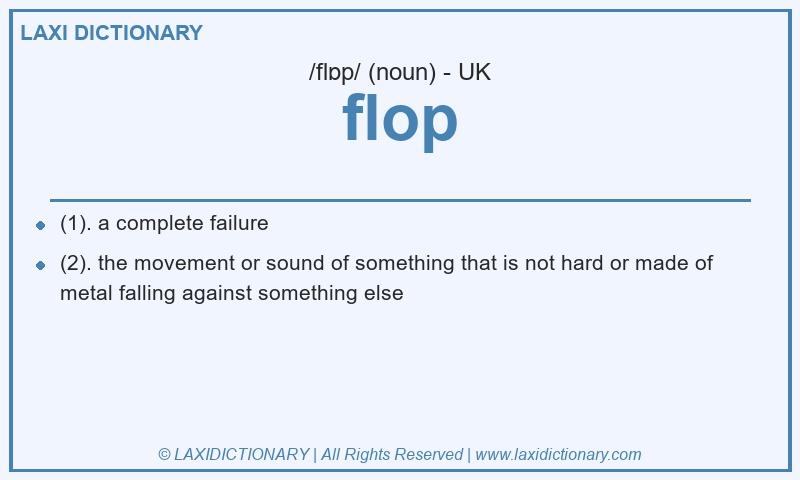 Definition flop in British English