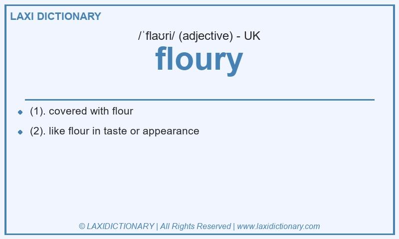 Definition floury in British English