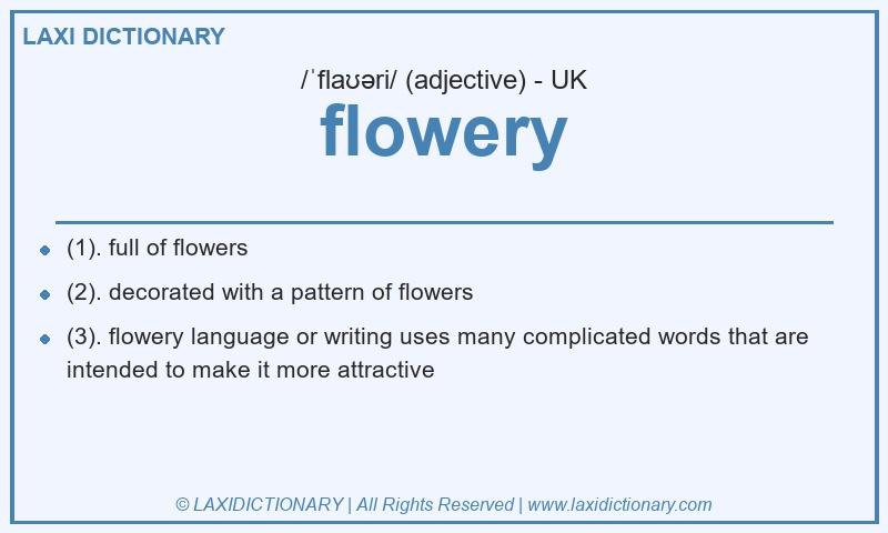 Definition flowery in British English
