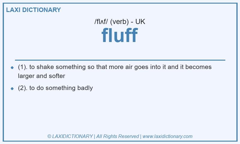 Definition fluff in British English