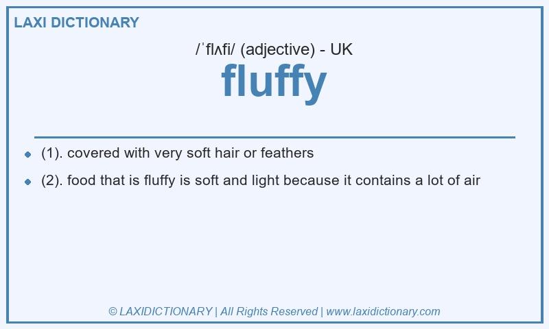 Definition fluffy in British English