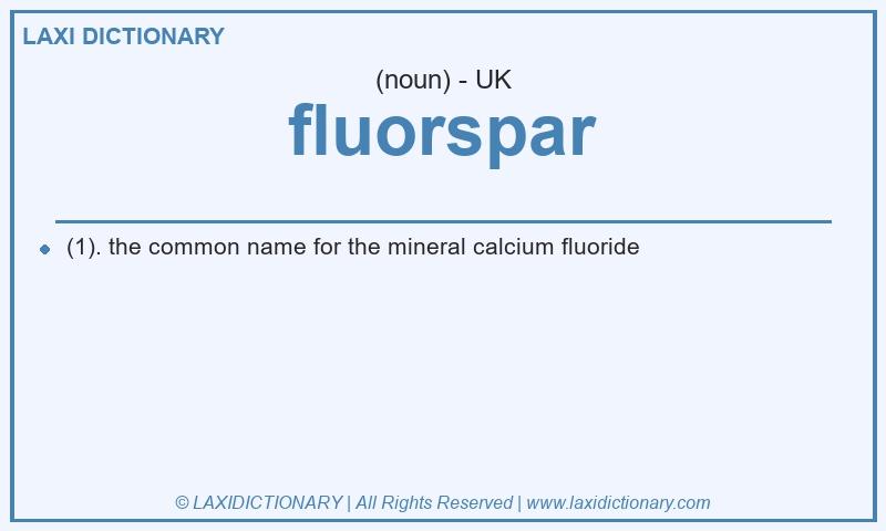 Definition fluorspar in British English