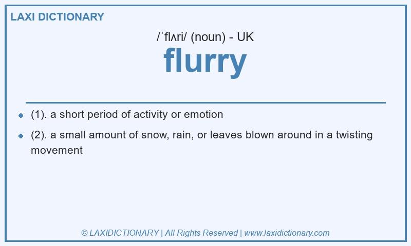 Definition flurry in British English