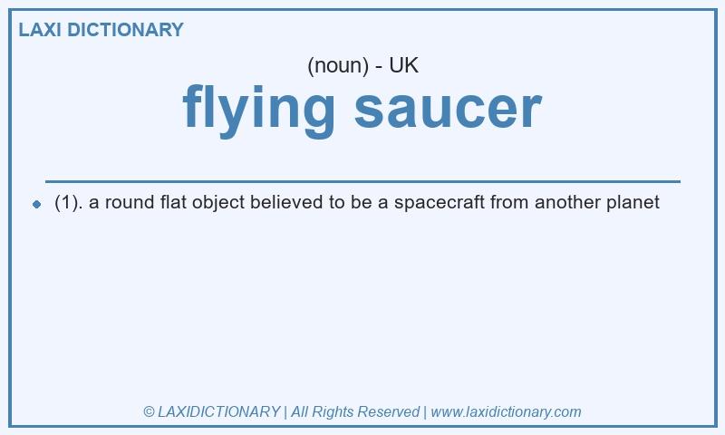Definition flying saucer in British English