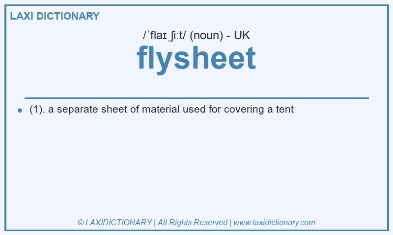 Definition flysheet in British English
