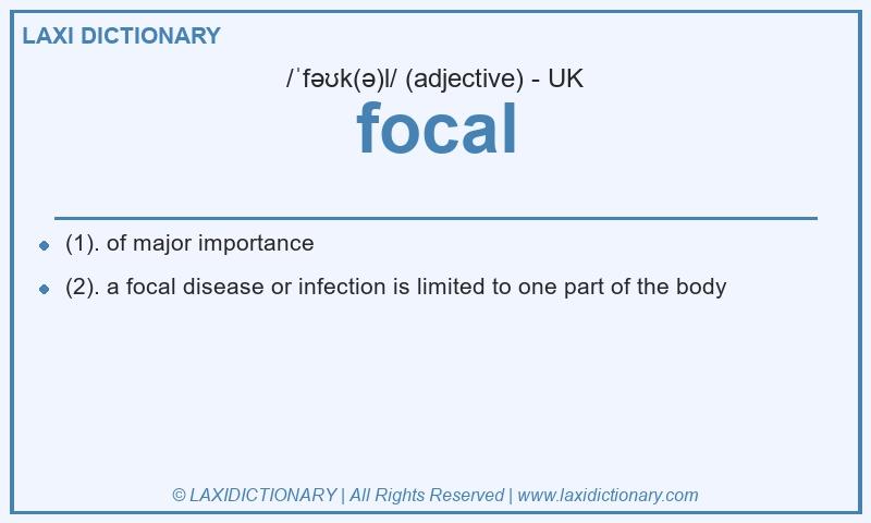 Definition focal in British English