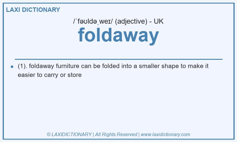 Definition foldaway in British English