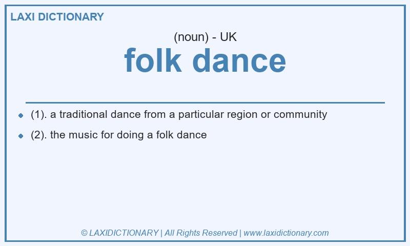 Definition folk dance in British English