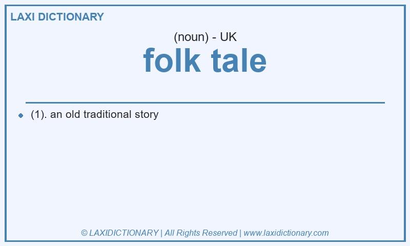 Definition folk tale in British English