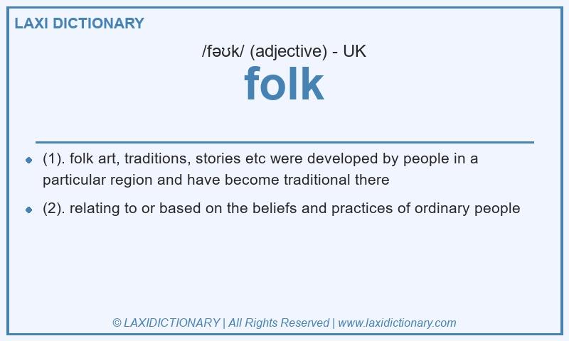 Definition folk in British English