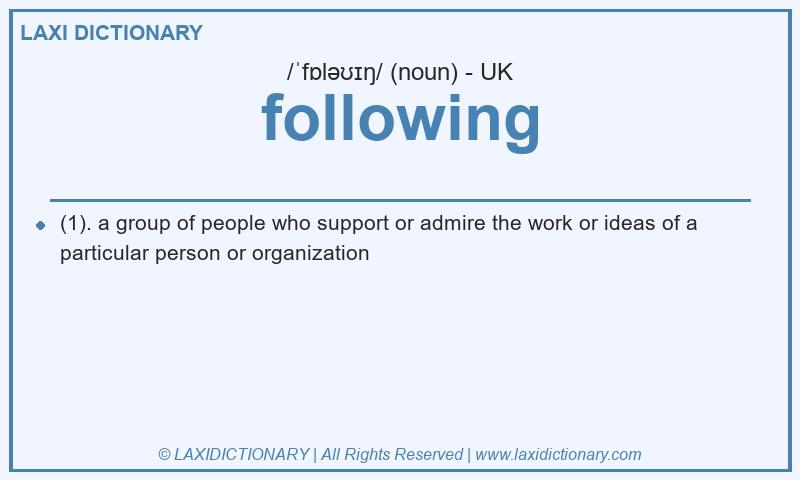 Definition following in British English