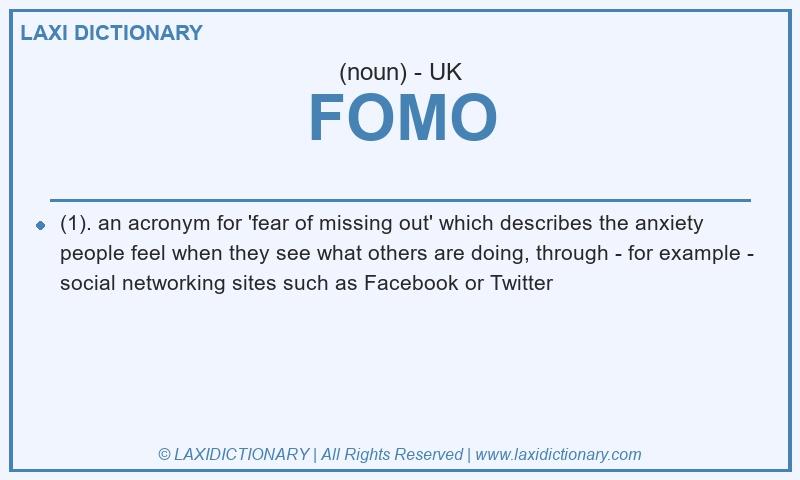 Definition FOMO in British English