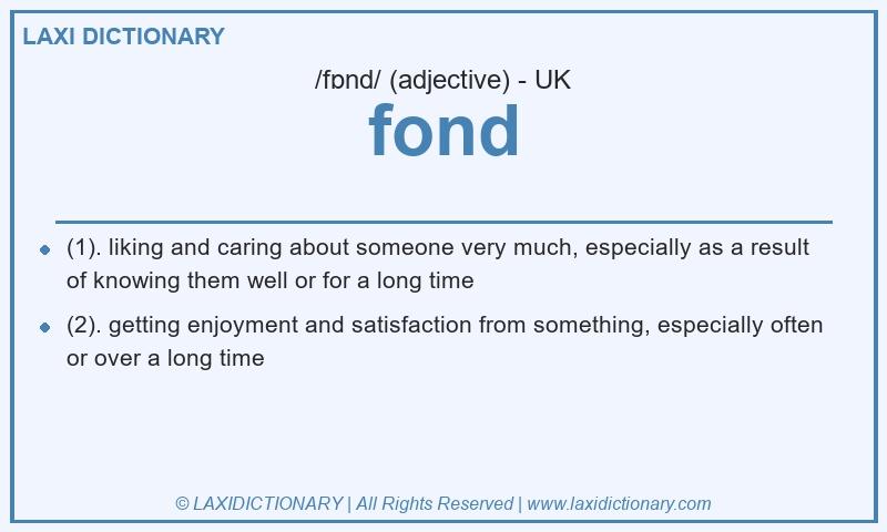 Definition fond in British English
