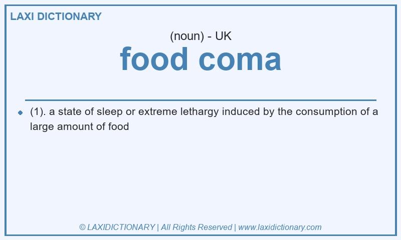 Definition food coma in British English