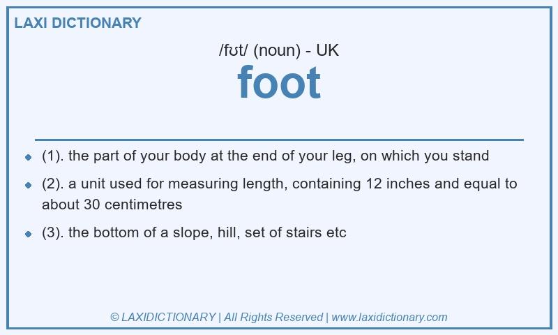 Definition foot in British English